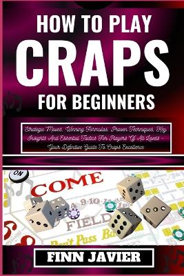 Cover of How to Play Craps for Beginners