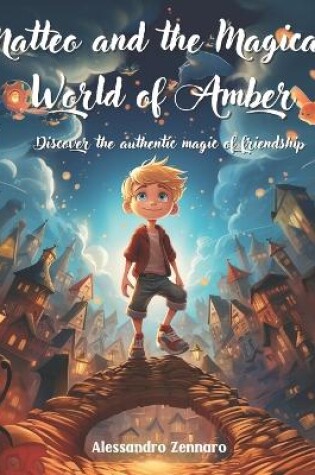 Cover of Matteo and the Magical World of Amber