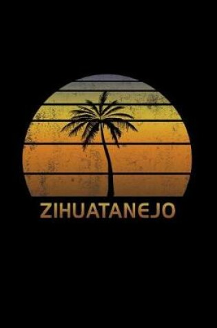 Cover of Zihuatanejo