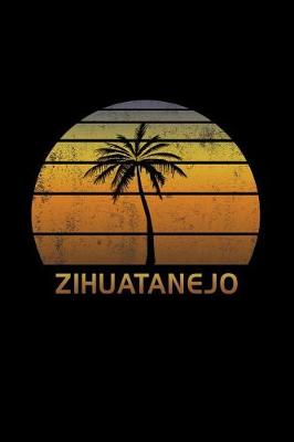 Book cover for Zihuatanejo