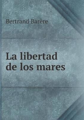 Book cover for La libertad de los mares