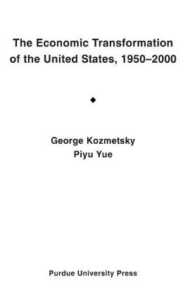 Book cover for The Economic Transformation of the United States,1950-2000