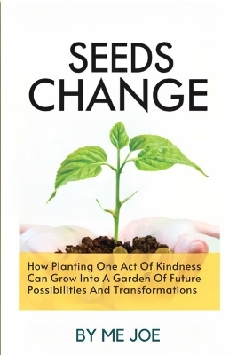 Book cover for Seeds Of Change