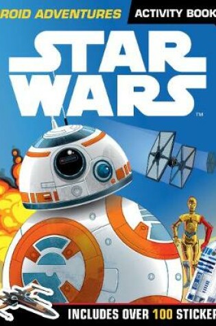 Cover of Star Wars: Droid Adventures Activity Book
