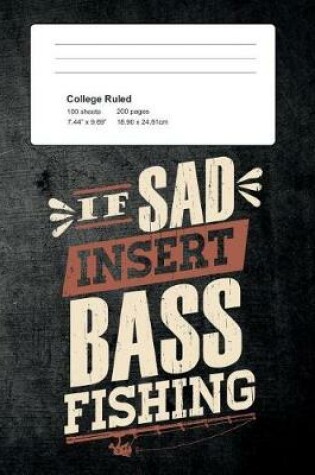 Cover of If Sad Insert Bass Fishing