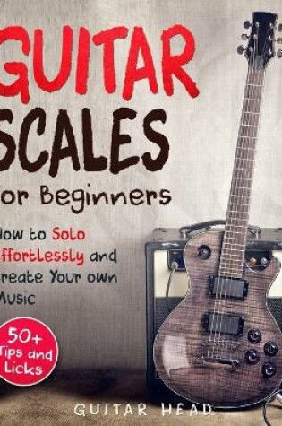 Cover of Guitar Scales for Beginners