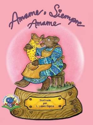 Book cover for Amame, Siempre Amame