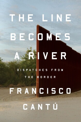 Book cover for The Line Becomes a River