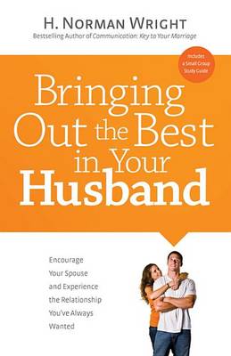 Book cover for Bringing Out the Best in Your Husband