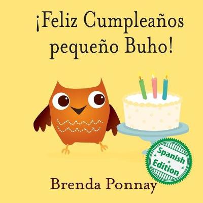 Book cover for ¡Feliz Cumpleaños pequeño Buho!