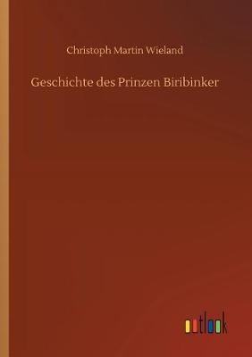 Book cover for Geschichte des Prinzen Biribinker