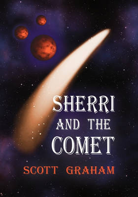 Book cover for Sherri and the Comet