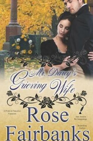 Cover of Mr. Darcy's Grieving Wife