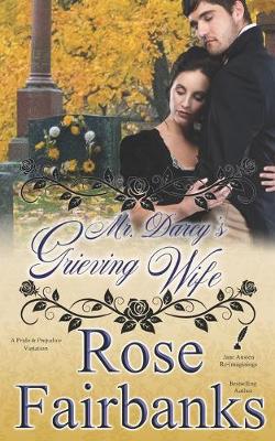 Book cover for Mr. Darcy's Grieving Wife