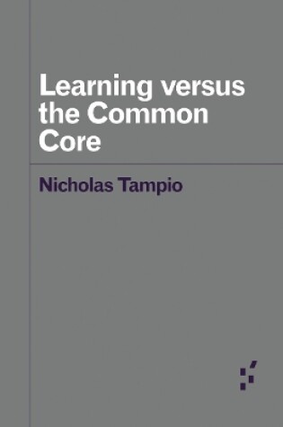 Cover of Learning versus the Common Core