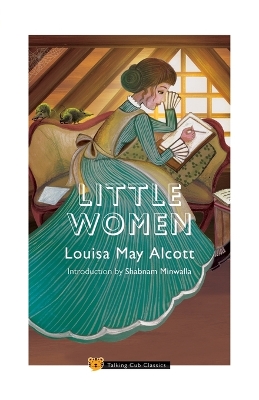 Book cover for Little Women (Introduction by Shabnam Minwalla)