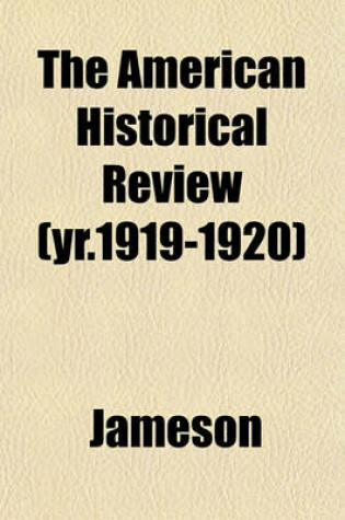 Cover of The American Historical Review (Yr.1919-1920)