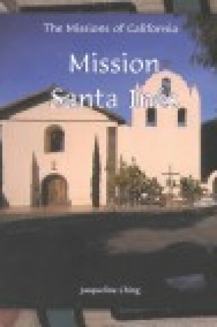 Cover of Mission of Santa Ines