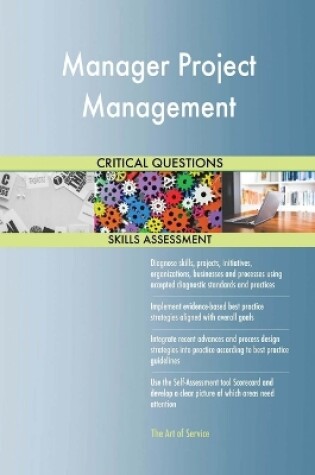 Cover of Manager Project Management Critical Questions Skills Assessment