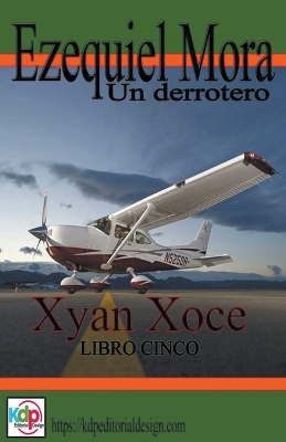 Cover of Ezequiel Mora un Derrotero