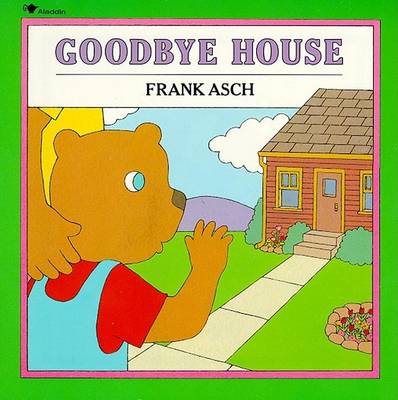 Cover of Goodbye House