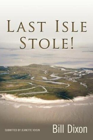 Cover of Last Isle Stole!