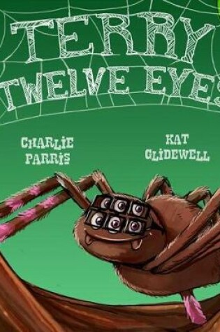 Cover of Terry Twelve Eyes