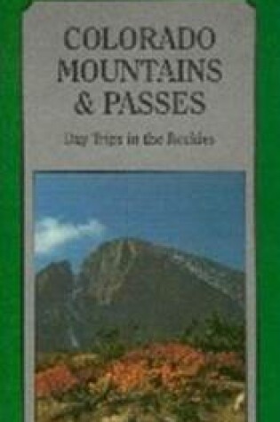 Cover of Colorado Mountains & Passes