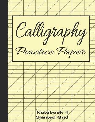 Book cover for Calligraphy Practice Paper Notebook 4