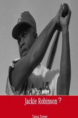 Cover of Who Was Jackie Robinson?