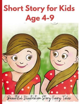 Book cover for Short Story for Kids Age 4- 9