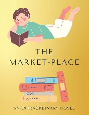 Cover of The Market-Place