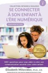 Book cover for Se Connecter a son enfant a l'ere numerique