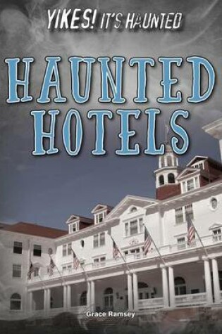 Cover of Haunted Hotels