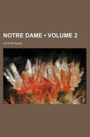 Cover of Notre Dame (Volume 2)