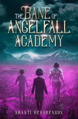 Book cover for The Bane of Angelfall Academy