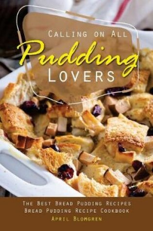 Cover of Calling on All Pudding Lovers