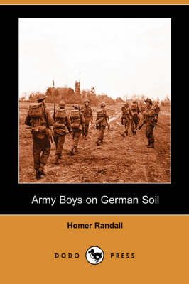 Book cover for Army Boys on German Soil (Dodo Press)