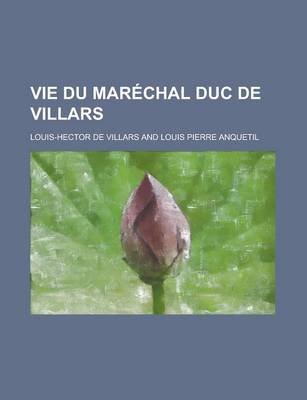 Book cover for Vie Du Marechal Duc de Villars