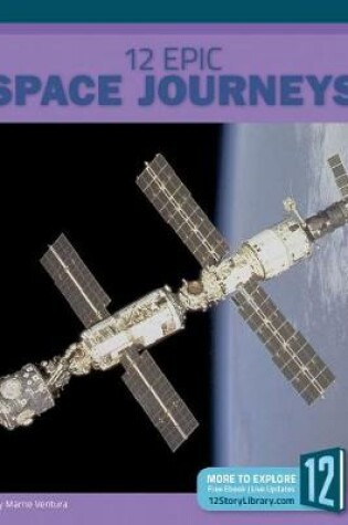 Cover of 12 Epic Space Journeys