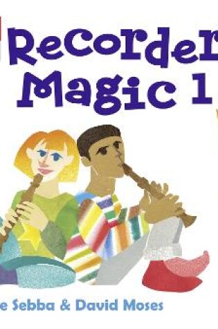 Cover of Recorder Magic (Book 1 + Practice CD)