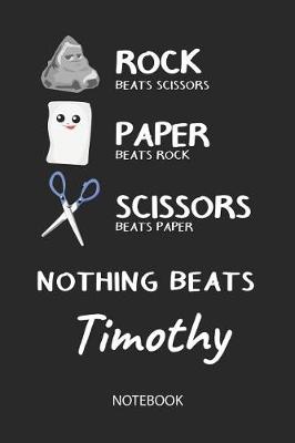 Book cover for Nothing Beats Timothy - Notebook