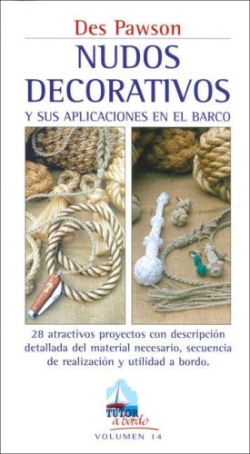 Cover of Nudos Decorativos y Sus Aplicaciones En El Barco