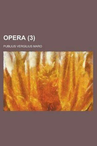 Cover of Opera Volume 3