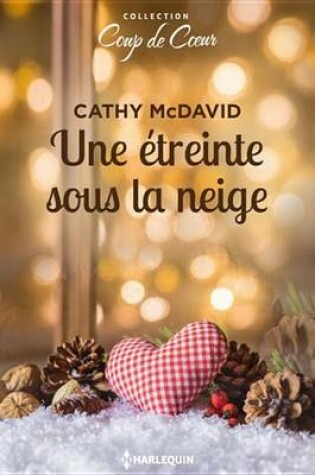 Cover of Une Etreinte Sous La Neige