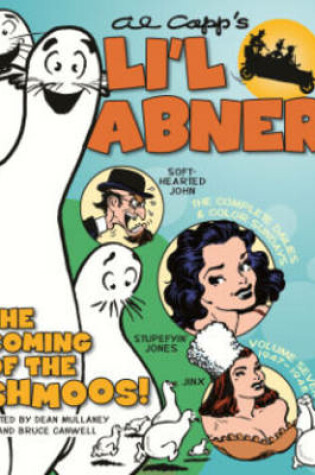 Cover of Li'l Abner The Complete Dailies And Color Sundays, Vol. 7 1947-1948