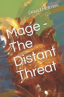 Book cover for Mage - The Distant Threat