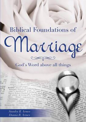 Book cover for Biblical Foundations of Marriage