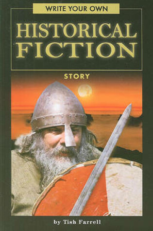 Cover of Write Your Own Historical Fiction Story