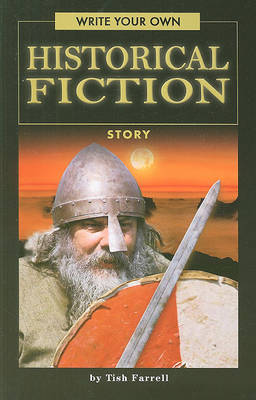Book cover for Write Your Own Historical Fiction Story